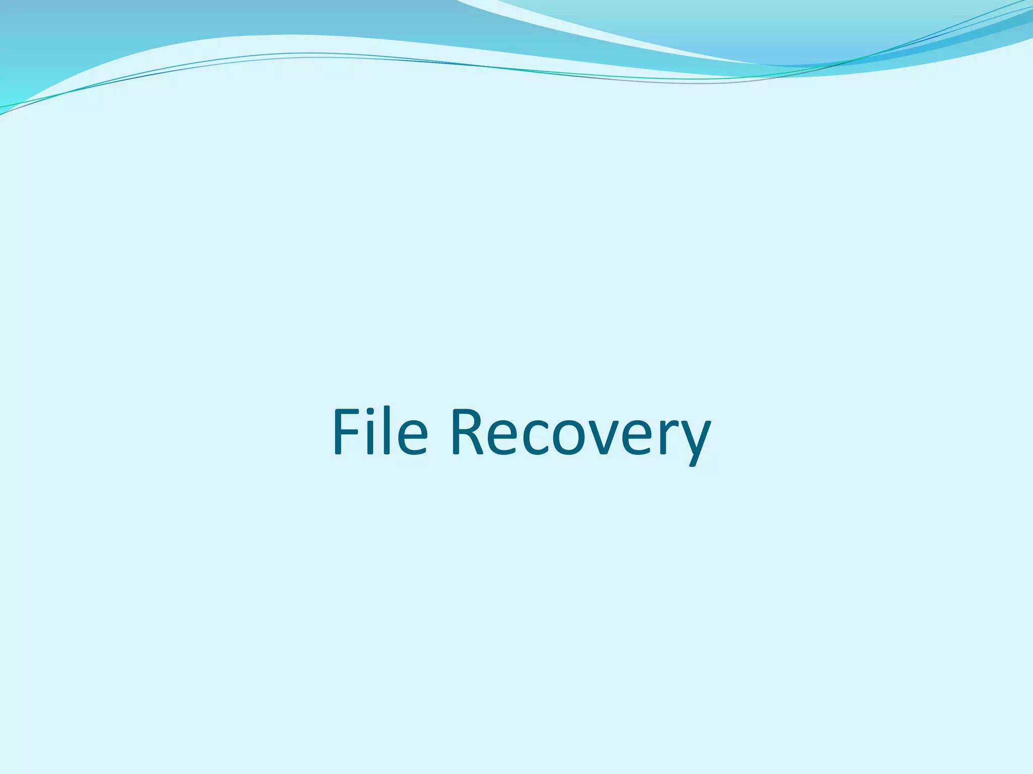How to Recover Files PPT