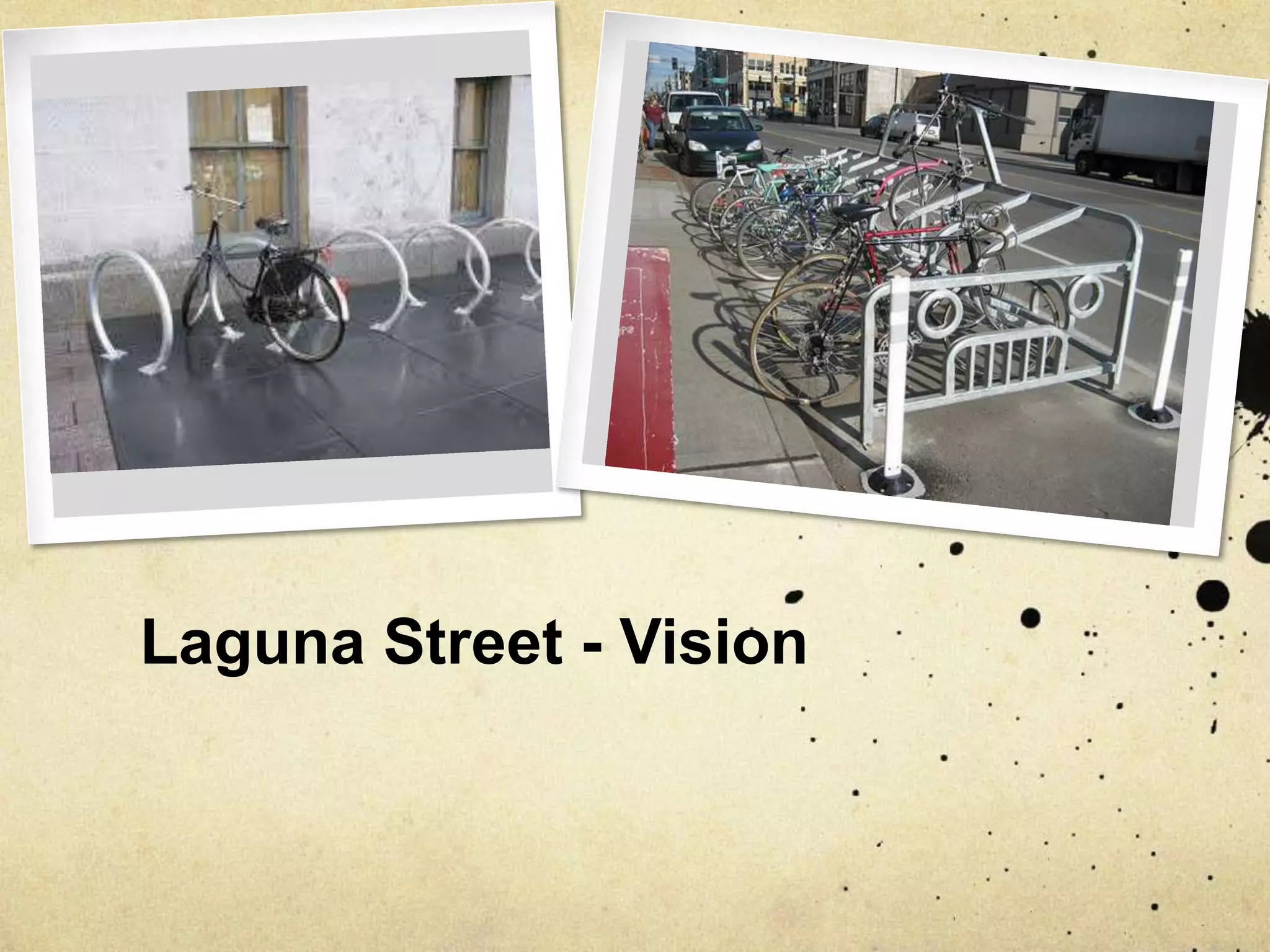 Laguna Street - Vision