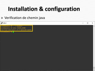 Installation & configuration
» Verification de chemin java
37
 