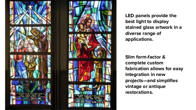 Imagilux Led Light Panels The Ideal Source For Illuminating Stained