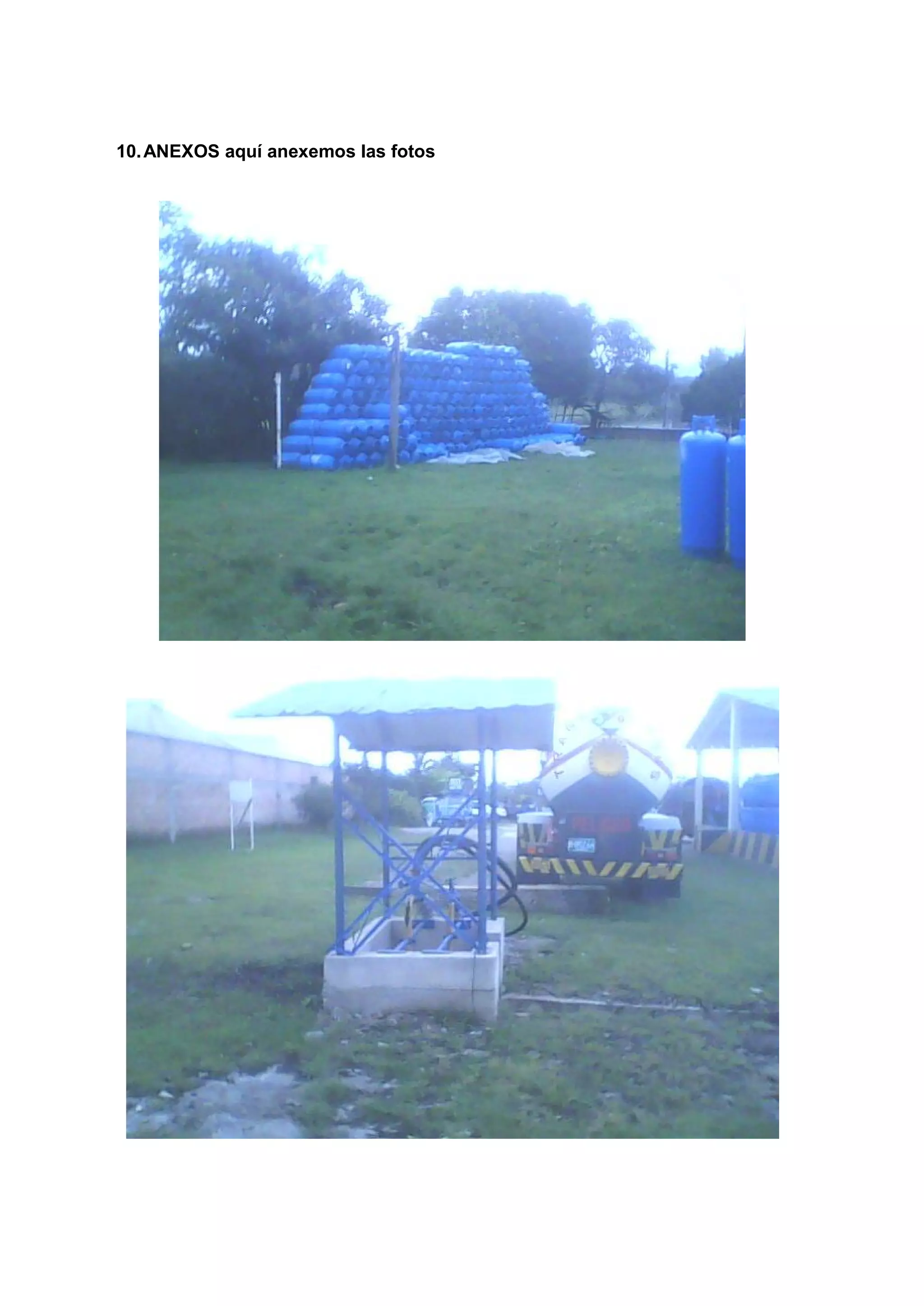 10. ANEXOS aquí anexemos las fotos
 