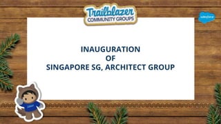 INAUGURATION
OF
SINGAPORE SG, ARCHITECT GROUP
 