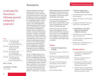 68
Leadership für
Executives:
Führung operativ
erfolgreich
umgesetzt
Themenschwerpunkte
Durch Ihr Verhalten im operativen
Tagesgeschäft, durch die Art Ihrer
Kommunikation und Ihre Reaktionen
auf schwierige Situationen steuern und
beeinflussen Sie nicht nur massgeblich
die Wahrnehmung und die Reaktionen
Ihrer Mitarbeitern, Kunden, Lieferan-
ten und der Öffentlichkeit, sondern
tragen zu einer Führungskultur bei,
welche alle Mitarbeiter des Unterneh-
mens oder Ihres Bereiches bei Ihren
Entscheidungen und Handlungen
ebenfalls als Orientierungsraster her-
anziehen. Ein bewusstes Management
des eigenen Verhaltens und der Kom-
munikation ist deshalb unabdingbare
Voraussetzung, will man seine Verant-
wortungsbereiche aktiv gestalten, um
heutigen Anforderungen gewachsen
zu sein. Wer sich in diesen Belangen
nicht permanent selbst reflektiert,
überlässt langfristig den wahrschein-
lich entscheidendsten Erfolgsfaktor
Leadership zu sehr dem Zufall oder
wird zum Spielball unterschiedlichster
Interessen.
Ziel des viertägigen Seminars ist es
deshalb, das eigene Führungswissen
auf seine Anwendbarkeit zu überprü-
fen, kritisch auf den Prüfstand zu stel-
len und hinsichtlich Umsetzungserfolg
und Wirkung gegen Aussen zu hinter-
fragen. Gemeinsam mit Top-Dozenten
der St. Galler Business School trainie-
ren Sie die Lösung schwieriger Füh-
rungsfragen und stellen Ihr Kommu-
nikations-, Präsentations- sowie Kon-
fliktbewältigungsverhalten hinsichtlich
eingefahrener Verhaltensweisen auf
den Prüfstand und holen sich Verbes-
serungsideen, um damit den eigenen
Berufserfolg voranzutreiben.
An diesem Seminar steigen Sie direkt
in die praktische Anwendung ein.
Keine Theorie, sondern konkrete prak-
tische Anwendung, Mini-Cases und
intensive Plenumsdiskussionen.
Das Seminar richtet sich speziell an
erfahrene Führungskräfte aus den
obersten Hierarchiestufen. Diesen Exe-
cutives bieten wir so die Möglichkeit,
sich auf hohen Niveau mit Experten
ihres Fachgebiets auszutauschen und
so neue Impulse für die eigene Praxis
zu schaffen.
Themen
1.	 Schwierige Führungssituationen
	bewältigen
Was hindert uns daran, so zu führen, wie
wir möchten?
Wie können wir das Tagesgeschäft struktu-
rieren, um einen optimalen Führungserfolg
zu erzielen
Der Umgang mit «Führungsrezepten»:
Führungswissen richtig einschätzen
Umgang mit Schwachleistern und
High Potentials
Teams nachhaltig aufbauen
2.	 Führen der eigenen Person –
	 Die eigene Life-Balance finden
Die eigene Arbeitskraft richtig einschätzen:
Stressmanagement
Freiräume als Schleusen zu mehr Leistung
schaffen
Die eigene Zeit beherrschen: Was ist mir
wertvoll, was ist meine Gegenwelt?
3.	 Kommunikations- und Konflikt-
	 fähigkeit als Voraussetzung
	 erfolgreicher Umsetzung
Kommunikation als wichtigstes Arbeitsins-
trument eines Executives
Schwierige Situationen und Konflikte kom-
munikativ bewältigen
Kommunikation in der Öffentlichkeit, vor
der Presse oder in Konferenzen
Teilnehmer/innen
1.	Führungskräfte der oberen und obersten
Führungseben mit langjähriger Füh-
rungserfahrung
2.	Abteilungs- und Bereichsleiter mit
grosser Verantwortung
3.	Führungskräfte, die Stellhebel suchen,
die eigene Führungsleistung besser in
Erfolge umsetzen zu können
4.	Für höhere Funktionen vorgesehene Füh-
rungskräfte, die die eigene Führungskraft
vorab gezielt optimieren möchten
Konzeption
2016
Nr. 75116 1. Durchführung 2016
11.–14. Januar 2016
Brunnen, Vierwaldstättersee
Nr. 75216 2. Durchführung 2016
30. Mai–2. Juni 2016
Horn, Bodensee
Nr. 75316 3. Durchführung 2016
15.–18. August 2016
Brunnen, Vierwaldstättersee
Nr. 75416 4. Durchführung 2016
7.–10. November 2016
Brunnen, Vierwaldstättersee
Dauer: 1x4 Tage
Seminargebühr*: CHF 4900.–
* zzgl. 8% MwSt.
 