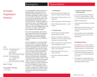 St. Galler Business School 69
St.Galler
Projektleiter
Seminar
Von Führungskräften, High Potentials und
Nachwuchskräften wird neben dem her-
kömmlichen Tagesgeschäft erwartet, auch
schwierige und komplexe Projekte in kürzes-
ter Zeit in Griff zu bekommen. Ausserhalb
einer bestehenden Hierarchie bereichs- und
abteilungsübergreifend Menschen auf ein
Ziel einzuschwören, schwierige Aufgaben zu
strukturieren, Kosten- und Zeitpläne einzu-
halten, zwischenmenschliche und kulturelle
Probleme zu lösen und allfällige Krisen schon
zum voraus zu erahnen, stellt allerdings
meist ungeahnte Herausforderungen.
Wer sich in diesen Belangen nicht rechtzei-
tig fit macht und hält, wird schon klassische
Projekt-Klippen nur mühsam umschiffen,
in turbulenten Zeiten oder bei komplexer
werdenden Aufgaben erst recht Schiffbruch
erleiden.
Ziel des Lehrganges ist es, bewährte Metho-
den, Best Practices wie auch ein typisches
Verhaltensset der erfolgreichen Führung von
Projekten aufzuzeigen. Dabei trainieren Sie
die unerlässlichen Tools sowie Dos  Don’ts
in der Arbeit eines Projektverantwortlichen,
welcher resultatorientiert konzeptionelle,
planerische und finanzielle Projekte ausar-
beitet, Resultate quantitativ und qualitativ
prüft und letztlich passende Enscheidungs-
vorlagen präsentiert. Ebenso erleben Sie sich
in der Rolle als Führungskraft und Promotor,
welcher entweder mit umfassenden Kom-
petenzen ausgestattet ist oder sich bloss auf
seine Überzeugungskraft verlassen kann.
Hier heisst es, «seine» Mitarbeiter nicht nur
zu fordern, sondern auch zu fördern und zu
coachen. Dies häufig unter grossem Arbeits-
und Zeitdruck und weiteren «Unausweich-
barkeiten».
1. Projektplanung
Wir als Architekten eines Projektes: Dos
und Don’ts ergebnisorientierter Projekte
Was wird bei der Planung meist aus- und
vorgelassen?
Welche Organisation für welches Projekt?
Warum Projekte häufig scheitern – Worst
Practices
2. Projektsteuerung
Von der Planung zum Doing: Operative
Projektexzellenz entwickeln
Effizienz im Projektteam: Umgang mit
Mitarbeitern, die nur Zeit kosten und High
Performern, die den Karren ziehen
Wie Sie die Dynamik von Projektteams und
virtuellen Mitarbeitern nutzen
Sagen, was Sache ist: Wirksame Kommuni-
kation in der Projektarbeit
Welche Widerstände lasse ich bis zu
welchem Punkt zu?
Was machen erfolgreiche Projektleiter
besser?
3. Finanzielle Projektsteuerung und
Projektcontrolling
Die richtige Verantwortung für Projektlei-
ter: Kosten-, Wirtschaftlichkeits-, Ergeb-
nis- oder Deckungsbeitragsverantwortung?
Projekte richtig kalkulieren
Investitionsrechnung: Rechnen sich unsere
Vorhaben?
Projektrisiken zum voraus erkennen – wes-
halb sich böse Vorahnungen so häufig
bestätigen
Die eigene Bilanz und die der Mitarbeiter
ziehen: Wie managen wir unsere eigene
Energiebilanz?
Teilnehmer/innen
1.	 Führungskräfte, die sich einen umfassen-
den Überblick über Instrumente modernen
Projektmanagements verschaffen wollen
2.	 Projektverantwortliche, die Ihr Wissen in
den Themen des Projektmanagements er-
weitern und auf den neuesten Stand brin-
gen möchten
3.	 Führungskräfte mit Projekterfahrung, die
sich vertieft auf anspruchsvolle Projektver-
antwortung vorbereiten wollen
Konzeption Themenblöcke
2016
Nr. 76116 1. Durchführung 2016
7.–9. April 2016
Stein am Rhein
(jeweils Donnerstag bis Samstag)
Nr. 76216 2. Durchführung 2016
13.–15. Oktober 2016
Stein am Rhein
(jeweils Donnerstag bis Samstag)
Dauer: 1x3 Tage
Seminargebühr*: CHF 3200.–
* zzgl. 8% MwSt.
Sie wählen ein Seminar aus folgenden
Durchführungen**:
Nr. 76116 1. Durchführung 2016
7.–9. April 2016
Stein am Rhein
(jeweils Donnerstag bis Samstag)
Nr. 76216 2. Durchführung 2016
13.–15. Oktober 2016
Stein am Rhein
(jeweils Donnerstag bis Samstag)
** Alternativ zum Diplomstudium kann
auch nur das Seminar belegt werden.
2012
Nr. 76112 1st Session 2012
March 15–17, 2012
Davos
(jeweils Donnerstag bis Samstag)
Nr. 76212 2nd Session 2012
September 27–29, 2012
Davos
(jeweils Donnerstag bis Samstag)
Duration: 1x3 days
Course Fee*: CHF 3200.–
* zzgl. 8% MwSt.
 