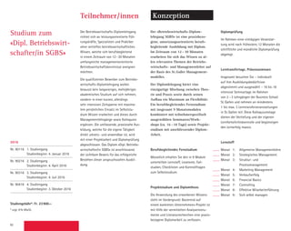 92
Teilnehmer/innen
Der Betriebswirtschafts-Diplomlehrgang
richtet sich an leistungsorientierte Füh-
rungskräfte, Spezialisten und Praktiker
ohne vertieftes betriebswirtschaftliches
Wissen, welche sich berufsbegleitend
in einem Zeitraum von 12–30 Monaten
umfangreiche managementorientierte
Betriebswirtschaftskenntnisse aneignen
­möchten.
Die qualifizierten Bewerber zum Betriebs­
wirtschafts-Diplomlehrgang wollen
­bewusst kein langwieriges, mehrjähriges
akademisches Studium auf sich nehmen,
sondern in einer kurzen, allerdings
sehr intensiven Zeitspanne mit maxima-
lem ­persönlichen Einsatz im Selbststu-
dium Wissen erarbeiten und dieses durch
Managementlehrgänge sowie Kolloquien
ergänzen. Die umfassende, praxisnahe Aus-
bildung, welche für die eigene Tätigkeit
direkt umsetz- und anwendbar ist, wird
mit einer Projektarbeit und Diplomprüfung
abgeschlossen. Das Diplom «Dipl. Betriebs­
wirtschafter/in SGBS» ist anschliessend
der sichtbare Beweis für das erfolgreiche
Bestehen dieser anspruchsvollen Ausbil-
dung.
Der «Betriebswirtschafts-Diplom­
lehrgang SGBS» ist eine praxis­bezo­
gene, umsetzungsorientierte berufs­
begleitende Ausbildung mit Diplom.
Im Zeitraum von 12–30 Monaten
erarbeiten Sie sich das Wissen zu al-
len relevanten Themen der Betriebs­
wirtschafts- und Managementlehre auf
der Basis des St. Galler Management-
modelles.
Der Diplomlehrgang bietet eine
einzigartige Mischung zwischen Theo-
rie und Praxis sowie durch seinen
Aufbau ein Maximum an Flexibilität:
Ein berufsbegleitendes Fernstudium
mit insgesamt 9 Monatsmodulen
kombiniert mit teilnehmerspezifisch
ausgewählten Seminaren/Work-
shops (ca. 16–18 Tage) sowie Projekt-
studium mit anschliessender Diplom-
Arbeit.
Berufsbegleitendes Fernstudium
Monatlich erhalten Sie den in 9 Module
unterteilten Lernstoff, Lesetexte, Fall­-
studien, Checklisten und Kontrollfragen
zum Selbststudium.
Projektstudium und Diplomthesis
Die Anwendung des erworbenen Wissens
steht im Vordergrund: Basierend auf
einem konkreten Unternehmens-Projekt ist
mit Hilfe der vermittelten Analyseinstru-
mente und Literaturrecherchen eine praxis-
bezogene Diplomarbeit zu verfassen.
Diplomprüfung
Im Rahmen einer eintägigen Veranstal-
tung wird nach frühestens 12 Monaten die
schriftliche und mündliche Diplomprüfung
abgelegt.
Lerntransfertage, Präsenzseminare
Insgesamt besuchen Sie – individuell
auf ihre Ausbildungsbedürfnisse
­abgestimmt und ausgewählt – 16 bis 18
intensive Seminar­tage im Rahmen
von 2–3 Lehrgängen der Business School
St. Gallen und nehmen an mindestens
1 bis max. 3 Lerntransferveranstaltungen
in St. Gallen teil. Diese Kollo­quiums­­­tage
­dienen der Vertiefung und der eigenen
Lernfortschrittskontrolle und begünstigen
den Lernerfolg massiv.
Lernstoff
Monat   1:	 Allgemeine Managementlehre
Monat   2:	 Strategisches Management
Monat   3:	 Struktur- und
		Prozessmanagement
Monat   4:	 Marketing Management
Monat   5:	 Verkaufserfolg
Monat   6:	 Financial Basics
Monat   7:	 Controlling
Monat   8:	 Effektive Mitarbeiterführung
Monat   9:	 Sich selbst managen
Studium zum
«Dipl. Betriebs­wirt­
schafter/in SGBS»
Konzeption
2016
Nr. 90116 1. Studiengang
Studienbeginn: 4. Januar 2016
Nr. 90216 2. Studiengang
Studienbeginn: 4. April 2016
Nr. 90316 3. Studiengang
Studienbeginn: 4. Juli 2016
Nr. 90416 4. Studiengang
Studienbeginn: 3. Oktober 2016
Studiengebühr*: Fr. 23900.–
* zzgl. 8% MwSt.
 