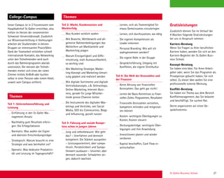 St. Gallen Business School 27
ThemenCollege-Campus
Teil 1: Unternehmensführung und
Leistung
Einführung in den St.Galler Ma-
nagement-Ansatz
Nachhaltig gute Resultate erbrin-
gen: Die Erfolgsfaktoren
Normativ: Was wollen die Eigner
und obersten Entscheidungsträger
Strategisch: Warum braucht es eine
Strategie und was beinhaltet sie?
Operativ: Was bedeuten Produktivi-
tät und Leistung im Tagesgeschäft?
Teil 2: Markt, Kundennutzen und
Markterfolg
Was Kunden wirklich wollen
Wie Branche, Wettbewerb und all-
gemeine Rahmenbedingungen das
Wetteifern um Marktanteile und
Markterfolg prägen
Warum Einzigartigkeit und Diffe-
renzierung, statt Austauschbarkeit,
so wichtig sind
Wie Marketing-Strategie, Marke-
ting-Konzept und Marketing-Umset-
zung geplant und realisiert werden
Wie digitale Sortimente und digitale
Vertriebskonzepte, z.B. Onlineshops,
Online-Marketing, Internet-Busi-
ness, gerade für junge Mitarbei-
tende grosse Chancen bieten
Die Instrumente des digitalen Mar-
ketings und Vertriebs, von Social
Media, SEO bis Communities, Blogs
und Inﬂuencing, gezielt nutzen
Teil 3: Führung und soziale Kompe-
tenz schon in jungen Jahren
Jung und selbstbewusst: Wie geht
das? – Unerfahren und dennoch
kompetent: Die Stärken ausspielen
– Leistungsorientiert, aber sympa-
thisch: Persönlichkeit und Sympa-
thiewert ausbauen – Unsicher, aber
dennoch souverän: Schwächen zei-
gen, dadurch wachsen
Lernen, sich als Teammitglied für
etwas Gemeinsames einzubringen
Lernen, sich durchzusetzen, wo nötig
Die eigenen Kompetenzen als
Leader erkennen
Personal Branding: Wie will ich
wahrgenommen werden?
Die eigene Rolle in der Gruppe
Gesprächsführung, Umgang mit
Konﬂikten, die eigene Streitkultur
Teil 4: Die Welt der Kennzahlen und
der Finanzen
Keine Ahnung von ﬁnanziellen
Kennzahlen: Das geht gar nicht!
Lernen der Basis-Kenntnisse zu ﬁnan-
ziellen Zielen, Programmen, Resultaten
Finanzielle Kennzahlen verstehen,
kompetent mitreden und mitgestal-
ten können
Kosten: wichtigste Überlegungen zu
Kosten, Kosten steuern
Deckungsbeiträge: wichtigste Über-
legungen und ihre Anwendung
Investitionen planen und wieder
verdienen
Kapital beschaffen, Cash Flow er-
wirtschaften
Unser Campus ist in 2 Fussminuten vom
Hauptbahnhof St.Gallen erreichbar, also
mitten im Herzen der renommierten
Schweizer Universitätsstadt. Zusätzlich
zur Wissensvermittlung in Vorlesungen
arbeiten die Studierenden in kleinen
Gruppen an interessanten Praxisfällen.
Dank der Teamarbeit entstehen schnell
internationale Kontakte, das Networking
unter den Teilnehmenden wird auch
durch das Rahmenprogramm abends
unterstützt. Die meisten der Teilneh-
menden mieten sich eines der vielen
Zimmer mittels AirBnB oder buchen
selbst in einer Pension oder einem Hotel,
unweit vom Campus entfernt.
Themen
Gratisleistungen
Zusätzlich können Sie im Verlauf der
4 Wochen folgende Gratisleistungen
bei uns in Anspruch nehmen:
Karriere-Beratung
Wenn Sie Fragen zu Ihrer beruﬂichen
Karriere haben, wenden Sie sich an den
Karriere-Begleiter der St.Gallen Busi-
ness School.
Konzept-Beratung
Sie haben eine Idee. Für Ihren Arbeit-
geber oder, wenn Sie das Programm als
Privatperson gebucht haben, für sich
selbst. Zu dieser Idee wollen Sie eine
professionelle externe Meinung.
Konﬂikt-Beratung
Sie haben ein Thema aus dem Bereich
Konﬂiktmanagement, das Sie belastet
und beschäftigt. Sie suchen Rat.
Gerne organisieren wir einen Ge-
sprächstermin.
 