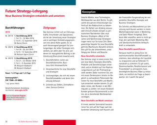 32 St. Gallen Business School
Durchführungen Zielgruppe
Konzeption
Das Seminar richtet sich an Führungs-
kräfte, Entscheider und Spezialisten,
die bei der Umsetzung neuer Strategien
und in wichtigen Veränderungsprozes-
sen eine aktive Rolle spielen. Es ist
auch hervorragend geeignet für Leis-
tungsträger, die selbst Strategien ent-
wickeln, vor allem aber für jene, von
denen ein massgeblicher Beitrag in der
Umsetzung (Execution) erwartet wird.
1. Geschäftsführer, Leiter von
Geschäftsbereichen, Busi-
ness-Unit-Veranwortliche
2. Verantwortliche für neue Geschäfte
und Strategien
3. Leistungsträger, die sich mit neuen
Geschäftsmodellen und deren Um-
setzung befassen
4. Leitende aus Stäben, Zentralberei-
chen, Service-Centern
Volatile Märkte, neue Technologien,
Wettbewerber aus dem Nichts: Es gilt,
solche disruptiven Entwicklungen lau-
fend auf den Radarschirm zu bekom-
men: Die Gefahr von «Eisberg voraus»
oder «missile ahead» zwingen zu per-
manentem Nachdenken über neue
Business Strategien. «More of the
same» und Optimierungs-Strategien
tragen meist nur für kurze Zeit. Ohne
gewichtige Impulse für neue Geschäfte
geht die Wachstums-Dynamik verloren.
Dies gilt für alle Unternehmen, unab-
hängig von Grösse und Branche.
Neue Geschäfte entwickeln
Das Seminar zeigt in einem ersten Teil,
wie neue Ideen, Konzepte, Geschäfte,
Produkte und Dienstleistungen entwi-
ckelt und im Hinblick auf ihre Realisie-
rungschancen auf den Prüfstand ge-
stellt werden. Dabei trainieren Sie, wie
mit neuen Denkmustern iterativ im Ab-
gleich zu vorhandenen Potenzialen Op-
tionen für neue Geschäfte und Wachs-
tum entwickelt werden können. Es gilt
dabei immer, den Kunden in den Mit-
telpunkt zu stellen: mit neuen Ansätzen
Kunden grössere Nutzenvorteile zu bie-
ten, als es bestehende Wettbewerber
vermögen.
Neue Geschäfte am Markt umsetzen
In einem zweiten Seminarteil konzent-
rieren Sie sich auf die Frage nach der
konkreten Umsetzung nach Aussen und
2019
Nr. 34119 1. Durchführung 2019
1. Teil 13.–15. März 2019
2. Teil 9.–12. September 2019
DE-Berlin/Zürich
Nr. 34219 2. Durchführung 2019
1. Teil 24.–26. Juni 2019
2. Teil 9.–12. September 2019
DE-Rottach-Egern/Zürich
Nr. 34319 3. Durchführung 2019
1. Teil 21.–23. Oktober 2019
2. Teil 2.–5. Dezember 2019
DE-Bergisch-Gladbach/
DE-Bergisch-Gladbach
Dauer: 1x3 Tage und 1x4 Tage
Seminargebühr*:
CHF 7500.–/€ 6800.–
* zzgl. gesetzl. MwSt.
Detailinformationen, Anmeldung
via Internet: www.sgbs.ch/34
Future Strategy-Lehrgang
Neue Business Strategien entwickeln und umsetzen der ﬁnanziellen Ausgestaltung der ent-
wickelten Geschäfte, Konzepte und
Business Strategien.
Die Schritte und Massnahmen zur Um-
setzung nach Aussen werden in einem
Marketingkonzept sowie in Marketing-
und Sales-Plänen festgelegt. Denn
beste Idee verpuffen, wenn es nicht ge-
lingt, den optimalen Marketing-Mix
und überdurchschnittliche Verkaufs-
kraft zu entwickeln.
Neue Geschäfte quantiﬁzieren
Genauso macht es wenig Sinn, ein
wachstumsstarkes Geschäftsmodell zu
erkennen, dann allerdings die Liquidität
zu strapazieren und an fehlender Fi-
nanzkraft zu scheitern. Es gilt somit,
Gewinnschwellen, Renditechancen und
Finanzbedarf zu antizipieren, kurz,
bestmögliche Business Pläne zu entwi-
ckeln, um letztlich die Frage zu beant-
worten: «Is it worth the pain»?
Auch als Corporate Program
intern deutschoderenglisch
buchbar. inhouse@sgbs.ch
 