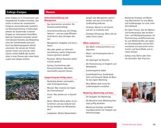 St. Gallen Business School 78b
ThemenCollege-Campus
Unternehmensführung und
Management
Das Unternehmen verstehen: Die
Gesamtzusammenhänge
Unternehmensführung: Die Erfolgs-
faktoren – und was junge Mitarbei-
tende bereits dazu beitragen kön-
nen
Management: Aufgaben und Instru-
mente
Was alles gehört zur Unterneh-
mensführung, welche Teilbereiche
müssen gesteuert werden?
Resultate: Welche Resultate sollten
erreicht werden?
Startup, Familienﬁrma oder
Grossunternehmen: Was Nach-
wuchskräfte bewirken können
Längerfristig den Erfolg sichern
Nachhaltig denken und handeln,
statt Scheinoptimierung
Mission: Was erwarten die Eigner
des Unternehmens?
Vision: Was werden wir in Zukunft
sein?
Werte: Welche Werte gelten im Un-
ternehmen und was bedeutet dies
für das Verhalten der Mitarbeiten-
den?
Leitplanken: Welche Rahmenbedin-
gungen vom Management gesetzt
werden und was sie für den Ge-
schäftsalltag bedeuten
Strategie: Warum es sie braucht
und wie sie erarbeitet wird
Strategie-Umsetzung: Wenn alle am
selben Strick ziehen
Märke analysieren
Den Markt richtig bestimmen und
abgrenzen
Markt- und Kundenpotenziale er-
kennen
Die Spielregeln der Branche
Die Positionierung im Vergleich zum
Wettbewerb
Kundensegmente bilden
Kundenbedürfnisse, Kundenprob-
leme und Consumer Needs als Basis
für das eigene Marketing
Neue Märkte dank neuen Ge-
schäftsmodellen erschaffen
Marketing, Markterfolg und Sales
Die Aufgaben des Marketings
Die Bausteine eines Marketing-Kon-
zepts griffig darstellen
Marketing-Strategie und Marke-
ting-Massnahmen für Produkte und
Dienstleistungen
Marketing-Strategie und Marke-
ting-Massnahmen für eine Marke,
eine Kundengruppe, ein Land, einen
Vertriebskanal
Der Sales-Prozess: Von der Marken-
und Kundenanalyse über die Bran-
chen- und Wettbewerbsanalyse, die
Positionierung und Differenzierung
bis zum Marketing Mix, den digita-
len Vertriebskanälen und der Kom-
munikation mit klassischen Instru-
menten und Social Media zum di-
rekten Verkauf
Aufbau eines Online oder Inter-
net-Geschäfts: Best Practices
Unser Campus ist in 2 Fussminuten vom
Hauptbahnhof St.Gallen erreichbar, also
mitten im Herzen der renommierten
Schweizer Universitätsstadt. Zusätzlich
zur Wissensvermittlung in Vorlesungen
arbeiten die Studierenden in kleinen
Gruppen an interessanten Praxisfällen.
Dank der Teamarbeit entstehen schnell
internationale Kontakte, das Networking
unter den Teilnehmenden wird auch
durch das Rahmenprogramm abends
unterstützt. Die meisten der Teilneh-
menden mieten sich eines der vielen
Zimmer mittels AirBnB oder buchen
selbst in einer Pension oder einem Hotel,
unweit vom Campus entfernt.
 
