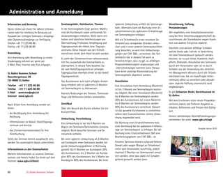 80 St. Gallen Business School
Versicherung, Haftung,
Preisänderungen
Wir empfehlen, eine Annullationsversiche-
rung bei Ihrer Versicherungsgesellschaft ab-
zuschliessen, die Stornokosten wegen Krank-
heit und anderer Ereignisse abdeckt.
Ebenfalls sind weitere allfällige Schäden
welche direkt oder indirekt in Verbindung
mit dem Seminarbesuch gebracht werden
könnten, sei es aus Unfall, Krankheit, Haft-
pflicht, Diebstahl, Annullation des Seminares
durch den Veranstalter oder sei es durch
Schäden aus der Anwendung des vermittel-
ten Management-Wissens durch die Teilneh-
mer/innen bzw. die uns beauftragte Unter-
nehmung selbst zu versichern oder abzude-
cken. Jegliche Haftung unsererseits wird
wegbedungen.
Es gilt Schweizer Recht, Gerichtsstand ist
St. Gallen.
Mit dem Erscheinen eines neuen Prospektes
verlieren jeweils alle früheren Angaben zu
Inhalten, Referenten und Preisen ihre Gültig-
keit.
Unsere vollständigen Geschäftsbedingungen
entnehmen Sie unter: www.sgbs.ch/agb
 Ausgabe Januar 2019
Information und Beratung
Gerne stehen wir Ihnen für nähere Informa-
tionen oder für telefonische Beratung zur
Auswahl der richtigen Seminare, Lehrgänge
oder Diplomstudiengänge zur Verfügung.
Telefon +41 71 225 40 80
Telefax +41 71 225 40 89
Anmeldung
Ihre Anmeldung oder Bewerbung zu einem
Studiengang nehmen wir gerne per
E-Mail, Post, Internet oder Fax entgegen.
St. Gallen Business School
Rosenbergstrasse 36
CH-9000 St. Gallen
Telefon	 +41 71 225 40 80
Telefax	 +41 71 225 40 89
E-Mail	seminare@sgbs.ch
Internet	www.sgbs.ch
Nach Erhalt Ihrer Anmeldung senden wir
Ihnen:
– die Bestätigung Ihrer Anmeldung mit
Rechnung
– Informationen zu Ablauf, Hotel/Tagungs-
zentrum und Anreise
– das Zimmerreservationsblatt für Ihre
Hotelbuchung
Sollte das Seminar bereits ausgebucht sein,
werden Sie unverzüglich davon unterrichtet.
Informationen zu den Seminarhotels
Weitere Informationen zu unseren Seminar-
zentren und Hotels finden Sie direkt auf dem
Internet: www.sgbs.ch/hotel
Seminargebühr, Hotelkosten, Themen
In der Seminargebühr (zzgl. gesetzl. MwSt.)
sind der Kursbesuch sowie umfassende Se-
minarunterlagen enthalten. Nicht darin ent-
halten sind sämtliche Hotel­leistungen wie
Übernachtung, Frühstück, Verpflegung und
Tagespauschale des Hotels bzw. Tagungs-
zentrums. Diese müssen von den Teilneh-
mern/innen direkt dem Hotel bezahlt werden.
Es steht den Teilnehmer/innen selbstverständ-
lich frei, ausserhalb des Seminarhotels zu
übernachten. In diesem Falle bezahlen Sie
die vom Hotel/Tagungszentrum verlangte
Tagespauschale ebenfalls direkt an das Hotel/
Tagungszentrum.
Das Kurshonorar wird nach erfolgter Anmel-
dung erhoben und ist spätestens 6 Wochen
vor Seminarbeginn zu überweisen.
Kleinere Änderungen bei Themen, Themenab-
folge und Referenten bleiben vorbehalten.
Zertifikat
Über den Besuch des Kurses erhalten Sie ein
Kurszertifikat.
Umbuchung, Verschiebung
Eine Umbuchung ist nur bis 6 Wochen vor
Beginn des Seminares/Seminarteiles einmalig
möglich. Nicht besuchte Seminare und Se-
minarteile verfallen.
Bei einer späteren Umbuchung als 6 Wochen
vor Kursbeginn eines Seminares werden fol-
gende Umbuchungsgebühren in Rechnung
gestellt: Bis 4 Wochen vor Kursbeginn 20%
des Kurshonorars, bis 2 Wochen vor Kursbe-
ginn 40% des Kurshonorars, bis 1 Woche vor
Kursbeginn 80% des Kurshonorars. Bei einer
späteren Umbuchung verfällt die Seminarge-
bühr. Alternativ kann die Buchung eines Er-
satzteilnehmers bis spätestens 4 Arbeitstage
vor Seminarbeginn erfolgen.
Will ein Teilnehmer/in einen einzelnen Se-
minarteil aus zwingenden Gründen umbu-
chen und in einer anderen Seminardurchfüh-
rung besuchen, so wird eine Umbuchungs-
gebühr von CHF 300.– verrechnet. Der Teil-
nehmer/in hat in diesem Fall auch zu
berücksichtigen, dass es ggf. zu allfälligen
Programmänderungen/-anpassungen und
-überschneidungen kommen kann. Daraus
kann keine anteilige Rückerstattung der
Seminargebühr abgeleitet werden.
Annullation
Eine Annullation einer Anmeldung (Rücktritt)
ist bis 3 Monate vor Seminarbeginn kosten-
los möglich. Bei einer Annullation (Rücktritt)
bis 8 Wochen vor Seminarbeginn werden
20% des Kurshonorars, bei einem Rücktritt
bis 6 Wochen vor Seminarbeginn werden
40% des Kurshonorars verrechnet. Danach
ist das gesamte Kurshonorar zu entrichten,
sofern kein Ersatzteilnehmer mittels Umbu-
chung angemeldet wird.
Die Buchung eines Ersatzteilnehmers bzw.
einer Vertretung hat bis spätestens 4 Arbeits-
tage vor Seminarbeginn zu erfolgen. Bei der
Buchung eines Ersatzteilnehmers fällt eine
Bearbeitungsgebühr von CHF 300.– an.
Einzelne Seminare können aufgrund höherer
Gewalt oder wegen Mangel an Teilnehmer/
innen vom Veranstalter kurzfristig, jedoch
maximal 3 Wochen vor Seminarstart annul-
liert werden, ohne dass dabei ein Schaden
geltend gemacht werden kann.
Administration und Anmeldung
 