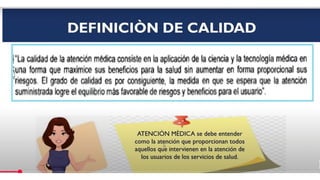 Gestión y Mejora Continua de la Calidad en Servicios de Salud | PPTX