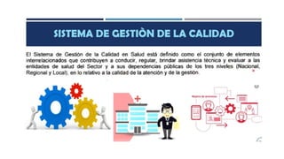 Gestión y Mejora Continua de la Calidad en Servicios de Salud | PPTX