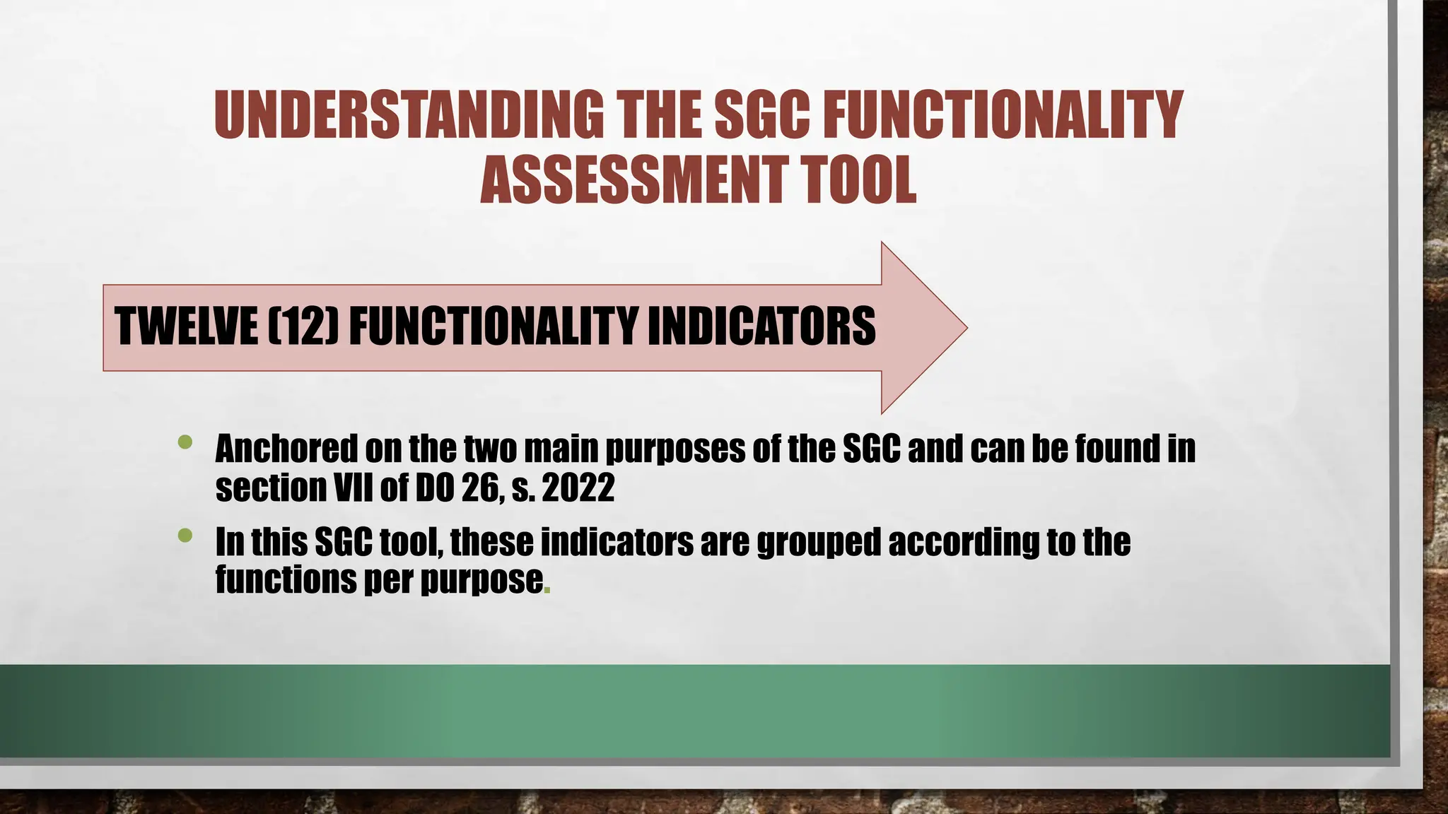 SGC FUNCTIONALITY ASSESSMENT TOOL PRESENTATION TOOL.pptx