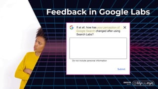Feedback in Google Labs
 