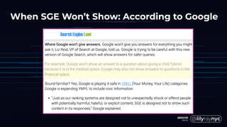 When SGE Won’t Show: According to Google
 