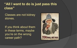 This means communication.
With grammar‐Nazis.
“...the different ways they done it like in the
game play and the scenes ad the props”
...is not communicating and will incur their
wrath.
Game development is a team sport
for Geeks.
 
