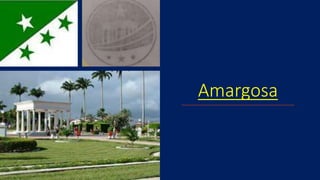 Amargosa
 