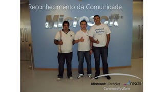 Reconhecimento da Comunidade
 
