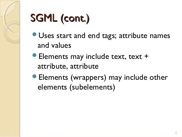 Sgml and xml