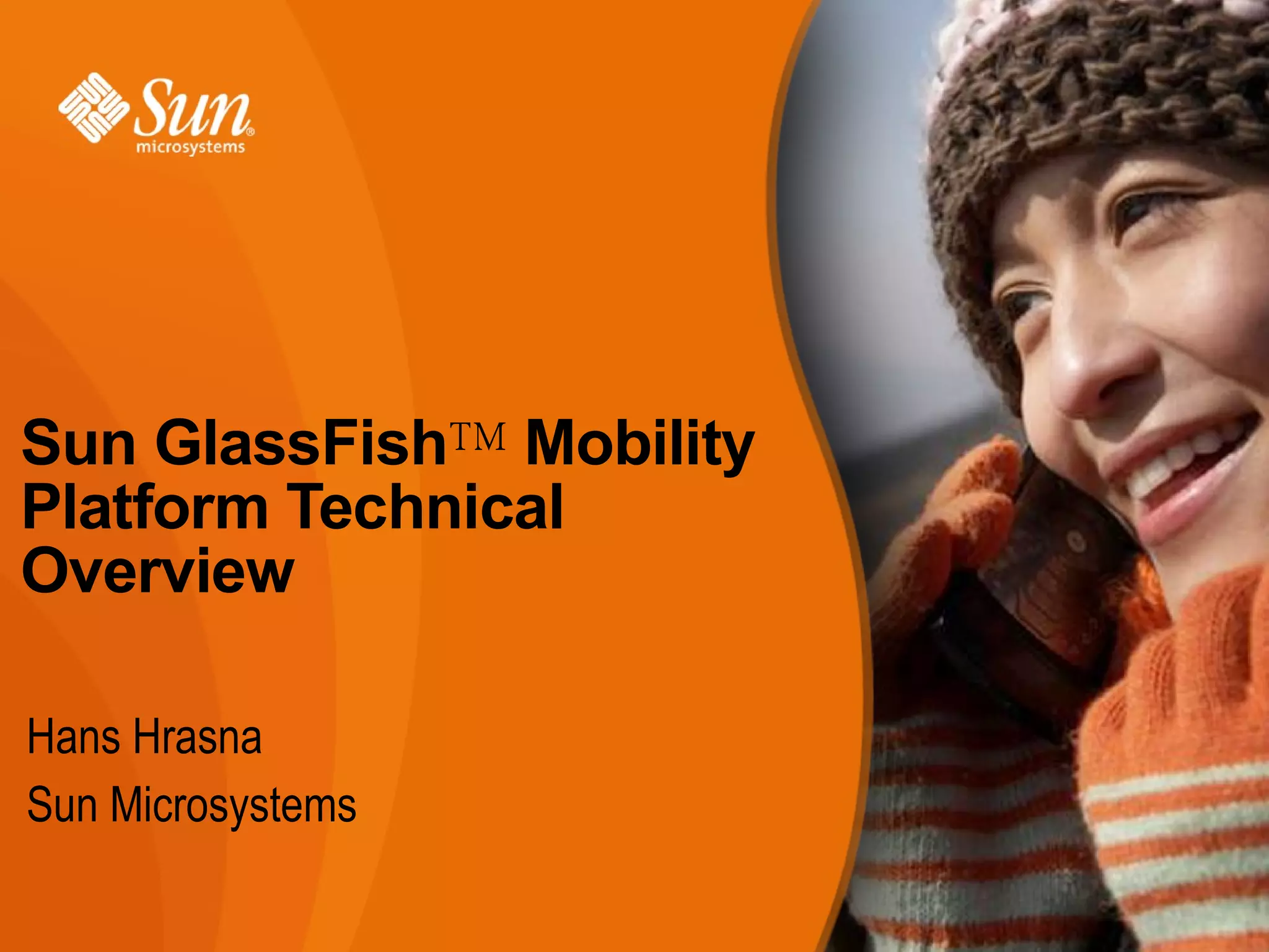 GlassFish Mobility Platform - Hans Hrasna