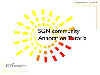 SGN community Annotation Tutorial  