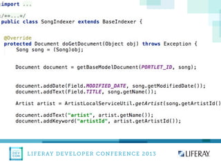 LIFERAY DEVELOPER CONFERENCE 2013DEV
CON
LIFERAY
 