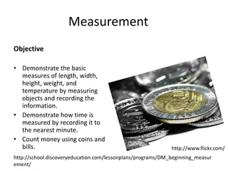 Estimating distances or weight