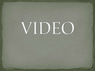 VIDEO 