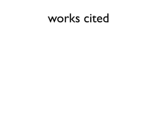works cited
 