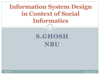 Information System Design in Context of Social Informatics | PPT