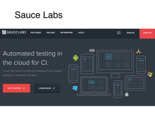 Sauce Labs
 