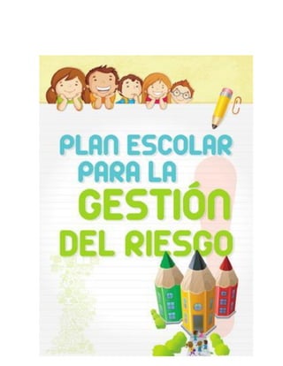 La gestión del riesgo es un derecho y un deber de todos
 