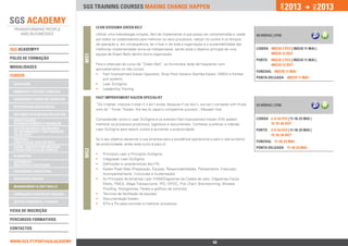 2013                     2013




                                                                                                                                                          jan.




                                                                                                                                                                                   DEZ.
                                 SGS training courses Making change happen


                                       LEAN SIXSIGMA GREEN BELT
                                       Utilizar uma metodologia simples, fácil de implementar e que possa ser compreendida e usada          48 horas | 970€
                                       por todos os colaboradores para melhorar os seus processos, reduzir os custos e os tempos
                                       de operação e, em consequência, ter o bye in de toda a organização e a sustentabilidade das
SGS ACADEMY®                           melhorias implementadas torna-se indispensável, sendo esse o objetivo principal de uma               lISBOA Início 2 fev | Início 11 mai |
                                       equipa de Green Belts dentro duma organização.                                                              Início 12 out




                                 MS1
polos de formação                                                                                                                           Porto    Início 2 fev | Início 11 mai |
                                       Para a obtenção do curso de “Green Belt”, os formandos terão de frequentar com                                Início 12 out
ModalidadeS                            aproveitamento os três cursos:
                                                                                                                                            Funchal Início 11 mai
Cursos                                 •• Fast Improvement Kaizen Specialist, Shop Floor Kaizens (Gemba Kaizen, SMED e Kanban
                                           pull system);                                                                                    Ponta Delgada Início 11 mai
 qualidade                             •• Lean SixSigma;
                                       •• Leadership Training.
 ambiente e Gestão florestal

 segurança e Saúde no Trabalho
                                       FAST IMPROVEMENT KAIZEN SPECIALIST
                                       “Do it better, improve it even if it ain’t broke, because if we don’t, we can’t compete with those   24 horas | 570€
 responsabilidade social
                                       who do.” Fonte “Kaizen: the key to Japan’s competitive success”, Masaaki Imai
 sistemas integrados de gestão
 investigação,                         Compreender como o Lean SixSigma e os eventos Fast Improvement Kaizen (FIK) podem                    lISBOA 2-9-16 fev | 11-18-25 mai |
 desenvolvimento e inovação            melhorar os processos produtivos, logísticos e documentais. Conhecer e praticar o método                    12-19-26 out
 Gestão do risco, Segurança            Lean SixSigma para reduzir custos e aumentar a produtividade.
 da Informação e Continuidade                                                                                                               Porto    2-9-16 fev | 11-18-25 mai |
 do Negócio                                                                                                                                          12-19-26 out
 Energia e 		                          Se é seu objetivo alavancar a sua empresa para a excelência operacional e para o real aumento
 Construção Sustentável                                                                                                                     Funchal 11-18-25 mai
                                       de produtividade, então este curso é para si!
 Saúde, Dispositivos Médicos                                                                                                                Ponta Delgada 11-18-25 mai
                                 MS2




 e Boas Práticas de Fabrico
                                       ••   Princípios Lean e Princípios SixSigma;
 alimentar
                                       ••   Integração Lean SixSigma;
 Automóvel -		
 Indústria e Peritagem                 ••   Definições e características dos FIK;
                                       ••   Kaizen Road Map (Preparação, Equipas, Responsabilidades, Planeamento, Execução,
 engenharia industrial
                                            Acompanhamento, Conclusão e Sustentação);
 Respostas Sociais                     ••   As Principais ferramentas Lean (VSM/Diagramas da Cadeia de valor, Diagramas Causa
                                            Efeito, FMEA, Mapa Transaccional, IPO, SIPOC, Pick Chart, Brainstorming, Mistake
 Management & Soft Skills
                                            Proofing, Histogramas, Pareto e gráficos de controlo);
 Formação e Gestão de Pessoas          ••   Técnicas de facilitação de equipas;
                                       ••   Documentação Kaizen;
 Gestão Comercial e Vendas
                                       ••   KPIs e PIs para controlar e melhorar processos.

Ficha de INSCRIçÃO

percursos Formativos

Contactos


www.sgs.pt/portugalacademy                                           Anterior                                      50                                 Próximo
 