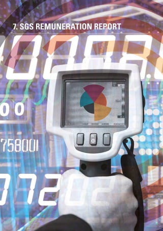 7. SGS REMUNERATION REPORT
 