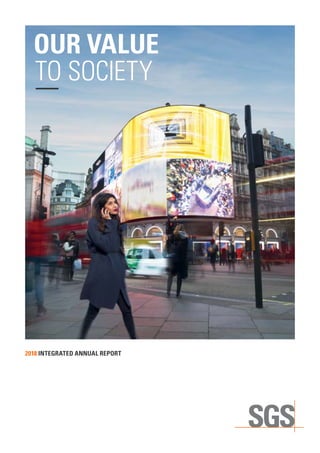 2018 INTEGRATED ANNUAL REPORT
OUR VALUE
TO SOCIETY
 