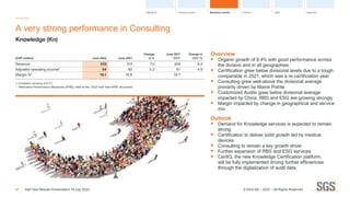 Overview
	
● Organic growth of 8.4% with good performance across
the division and in all geographies
	
● Certification gre...