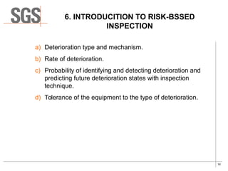 SGS API580 Risk based Inspection (RBI).pdf