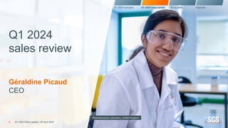 Q1 2024 highlights Q1 2024 sales review Outlook 2024 Appendix
Q1 2024
sales review
Géraldine Picaud
CEO
Pharmaceutical Laboratory, United Kingdom
Q1 2024 Sales update | 26 April 2024
6
 