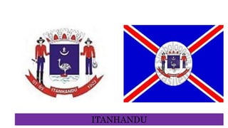 ITANHANDU
 