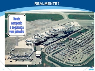 REALMENTE?REALMENTE?
70
 