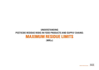 Understanding Pesticide Residue Risks in Food Products and Supply Chains