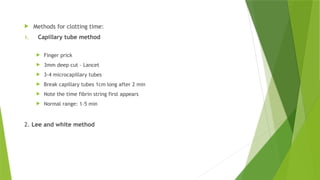 Comprehensive Investigation and Interpretation of Bleeding and Clotting ...