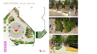 VIEW
PARK CENTRAL . DALLAS TEXAS USA
DESIGN
 