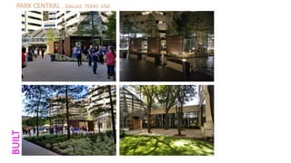 PARK CENTRAL . DALLAS TEXAS USA
BUILT
 