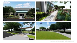 Commercial Landscape Redevelopment
 