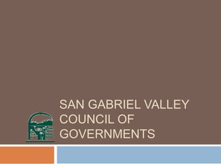 San Gabriel Valley Council of Governments 