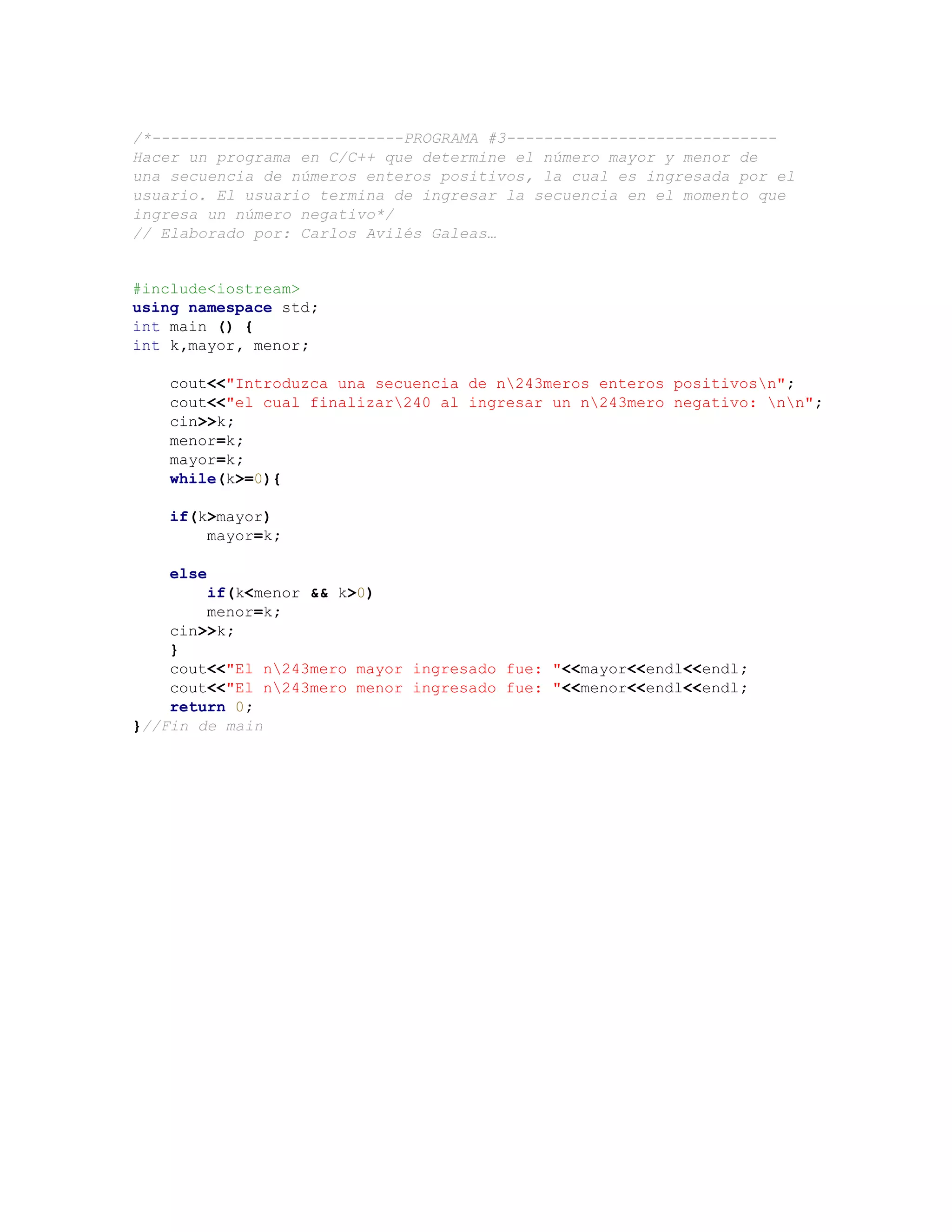 Número mayor y menor de una secuencia de enteros positivos en C++. | PDF