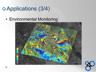Applications (3/4)
• Environmental Monitoring
19
 