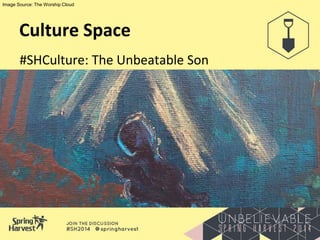 Culture Space
#SHCulture: The Unbeatable Son
Image Source: The Worship Cloud
 