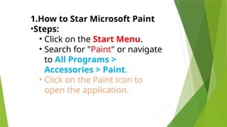 Comprehensive Guide to Microsoft Paint: Starting, Saving, and Using ...