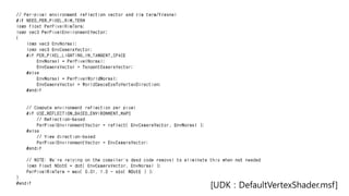 [UDK : DefaultVertexShader.msf]
 
